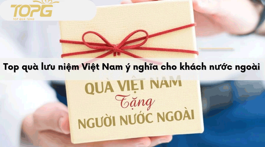qua luu niem viet nam cho khach quoc te de gay an tuong 2
